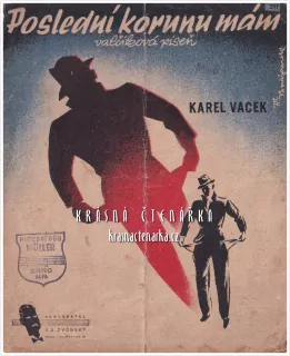 Píseň POSLEDNÍ KORUNU MÁM (Vacek Karel)