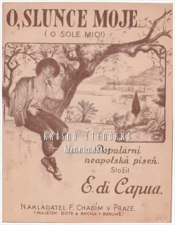 Píseň O, SLUNCE MOJE ...