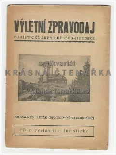 VÝLETNÍ ZPRAVODAJ turistické župy lužicko - jizerské
