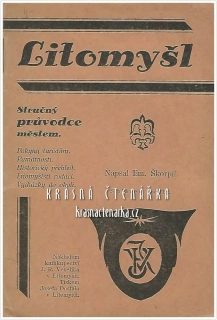 LITOMYŠL, stručný průvodce městem (Škorpil Em.)