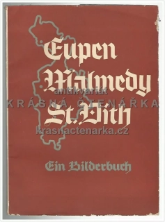 EUPEN - MALMEDY - ST. VITH, Ein Bilderbuch