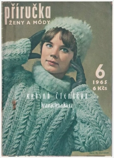 PŘÍRUČKA ŽENY A MÓDY 1965 / 6