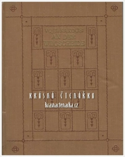 AN DER WEGSCHEIDE (Rakous Vojtěch, il. Kašpar Adolf)