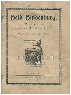 HELD HINDENBURG, Neues vom eisernen Feldmarschall, Tornischer-Humor, Band XVII. (Lokesch Artur)