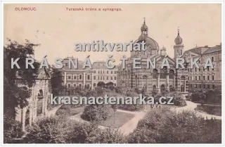 OLOMOUC (Terezká brána a synagoga)