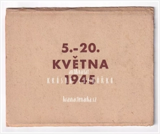 PRAHA, Osvobození 5. - 20. května 1945 (Leporelo s 10 ks fotografií)