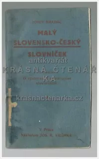 MALÝ SLOVENSKO-ČESKÝ SLOVNÍČEK (Bradáč Josef)
