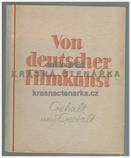 VON DEUTSCHER FILMKUNST, Gehalt und Gestalt (Koch / Braune)