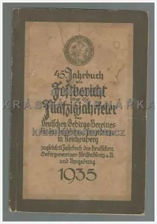 45. JAHRBUCH DES DEUTSCHEN GEBIRGSVEREINES 1935 Reichenberg u. Gablonz a/N. (Ročenka Liberec, Jablonec n/N. a okolí)