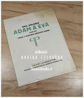 ADAM A EVA (POSELSTVÍ), Cyklus 4 vlastních křídových kreseb (Holárek Emil)