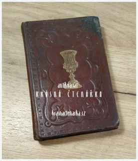 MALÝ KANCIONÁL to jest výbor žalmů a psíní duchovních k nejpilnější potřebě lidu evangelického v domě, ve škole a ve sboru (sestavil Utíkal Karel, 1868)