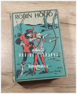 ROBIN HOOD AND HIS MERRY OUTLAWS (Retold from the old ballads by J. Walker McSpadden and Charles Wilson)