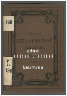 VÝBOR Z LITERATURY ČESKÉ, Doba stará (Grim Josef / Pelikán Jan)