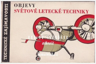 OBJEVY SVĚTOVÉ LETECKÉ TECHNIKY, Soubor 10 snímků