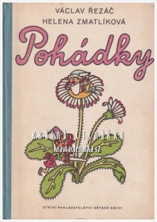POHÁDKY (Řezáč Václav, il. Zmatlíková Helena)