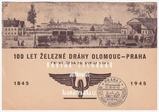 100 LET ŽELEZNÉ DRÁHY OLOMOUC - PRAHA 1845-1945