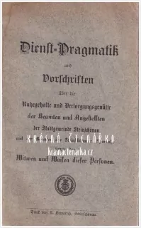 Dienst-Pragmatik und Vorschriften (Služební předpisy pro zaměstnance Sparkasse v Kamenickém Šenově)