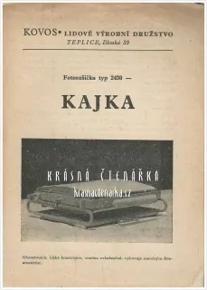 Návod k použití: FOTOSUŠIČKA KAJKA, výrobce Kovos