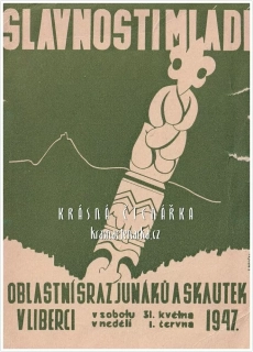 LIBEREC, SLAVNOSTI MLÁDÍ, Oblastní sraz junáků a skautek 1947