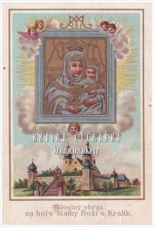 Náboženská ilustrace MILOSTNÝ OBRAZ NA HOŘE MATKY BOŽÍ U KRÁLÍK