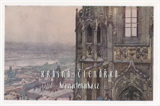 PRAHA, Na severní věži dómu (il. Šetelík Jaroslav)