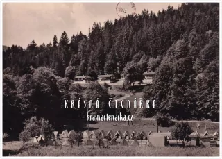 BYSTŘIČKA, Stanové tábory pod přehradou