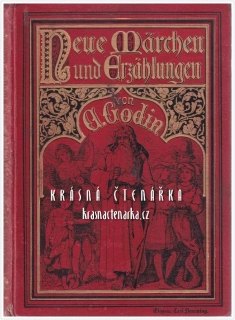 NEUE MÄRCHEN UND ERZÄHLUNGEN (Linz-Godin Amélie, il. Försterling Otto)