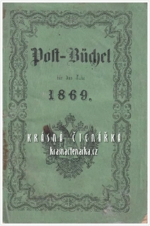 DAS POST-BÜCHEL für das Jahr 1869, vydáno v Praze