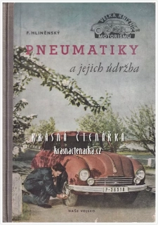 PNEUMATIKY A JEJICH ÚDRŽBA (Hliněnský František)