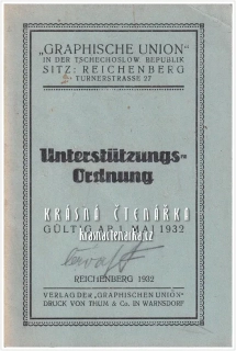 UNTERSTÜTZUNGS-ORDNUNG gültig ab 1- Mai 1932  Graphische Union in der Tschechoslow. Republik