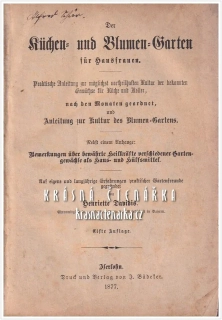 DER KÜCHEN- UND BLUMEN-GARTEN für Hausfrauen (Davidis, Henriette), vydáno 1877
