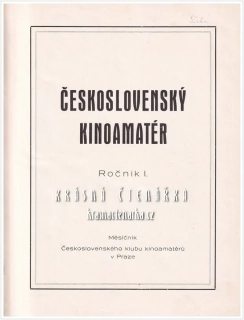 ČESKOSLOVENSKÝ A ČESKÝ KINOAMATÉR 1939 a část 1936