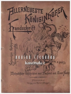 ALLERNEUESTE KÖNIGINHOFER (Parodie Rukopisu královedvorského)