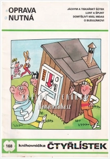 Čtyřlístek č.168: OPRAVA NUTNÁ