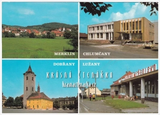 MERKLÍN - CHLUMČANY - DOBŘANY - LUŽANY