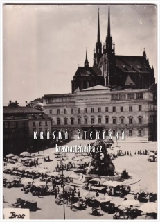 BRNO, Zelný trh, dříve náměstí 25. února