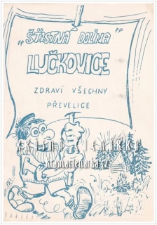 LUČKOVICE, Pozdrav z tábora