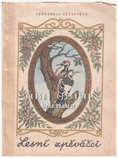 LESNÍ ZPĚVÁČCI (Gutaukas Leonardas)