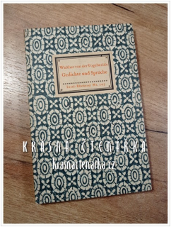 Insel-Bücherei Nr. 105: GEDICHTE UND SPRÜCHE IN AUSWAHL (Vogelweide, Walther von der)