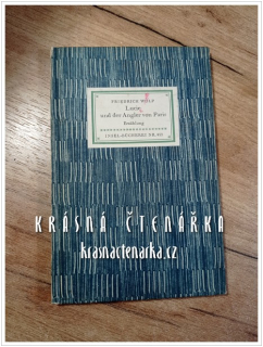Insel-Bücherei Nr. 459: LUCIE UND DER ANGLER VON PARIS (Wolf Friedrich)
