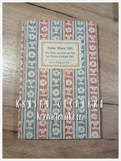 Insel-Bücherei Nr. 1: DIE WEISE VON LIEBE UND TOD DES CORNETS CHRISTOPH RILKE (Rilke, Rainer Maria)