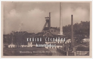 BŘEZOVÉ HORY - PŘÍBRAM, Důl Anna / Annenský důl
