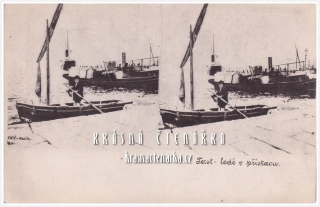 Stereoskopie: LODĚ v přístavu Trieste / Terst