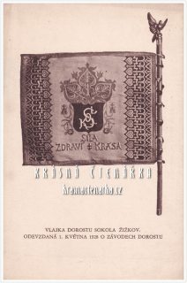 VLAJKA DOROSTU SOKOLA ŽIŽKOV odevzdaná 1. května 1928 o závodech dorostu