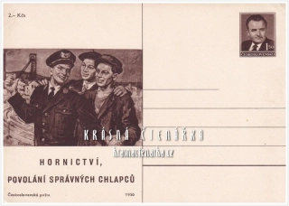 Agitační lístek: HORNICTVÍ, POVOLÁNÍ SPRÁVNÝCH CHLAPCŮ