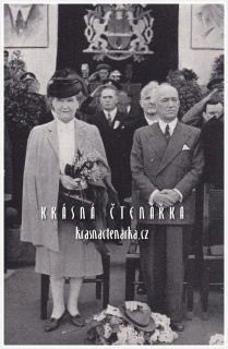 PRAHA, Osvobození Prahy 1945, Prezident Dr. E. Beneš s chotí 