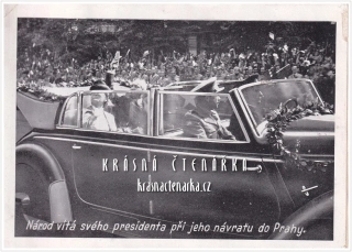 PRAHA, Osvobození Prahy 1945, Příjezd prezidenta Beneše
