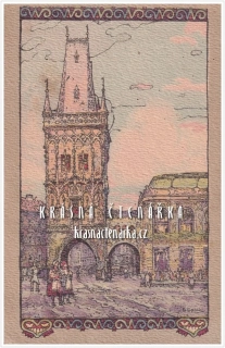 PRAHA, Prašná brána (il. Bohuš Šippich)