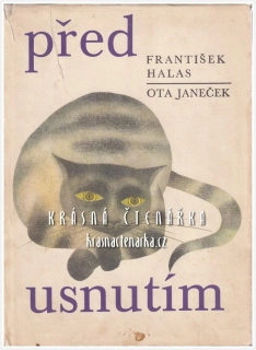 PŘED USNUTÍM (Halas František, il. Janeček Ota)