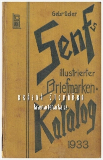 Gebrüder Senfs illustrierter BRIEFMARKEN-KATALOG 1933 (celý svět)